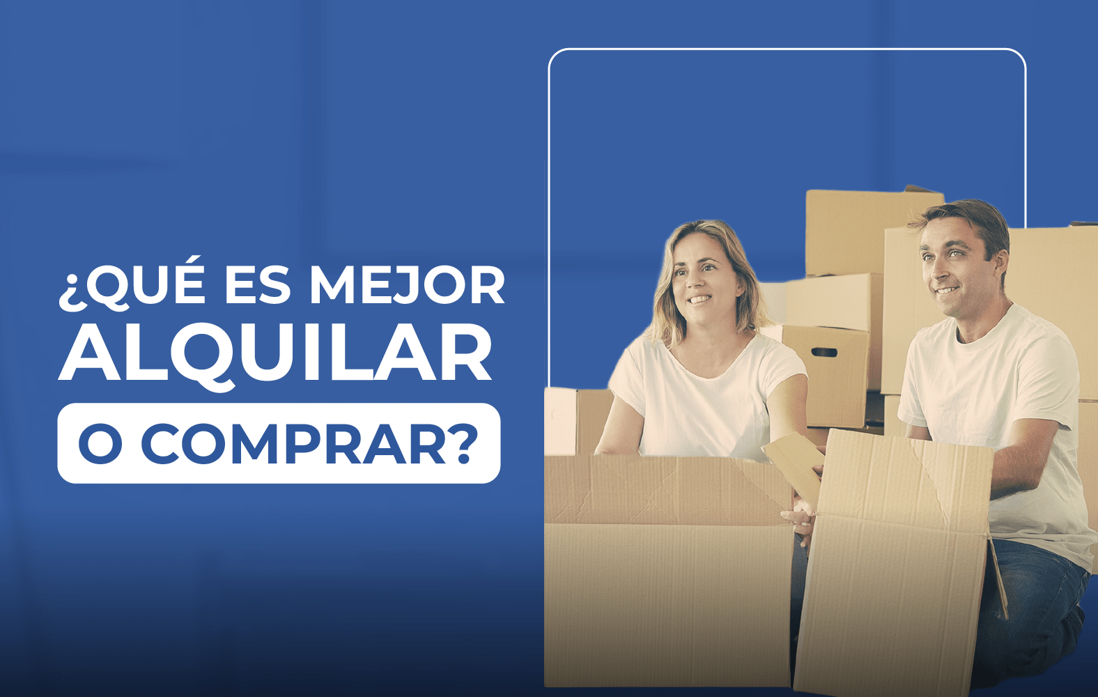 ¿Qué es mejor, alquilar o comprar?