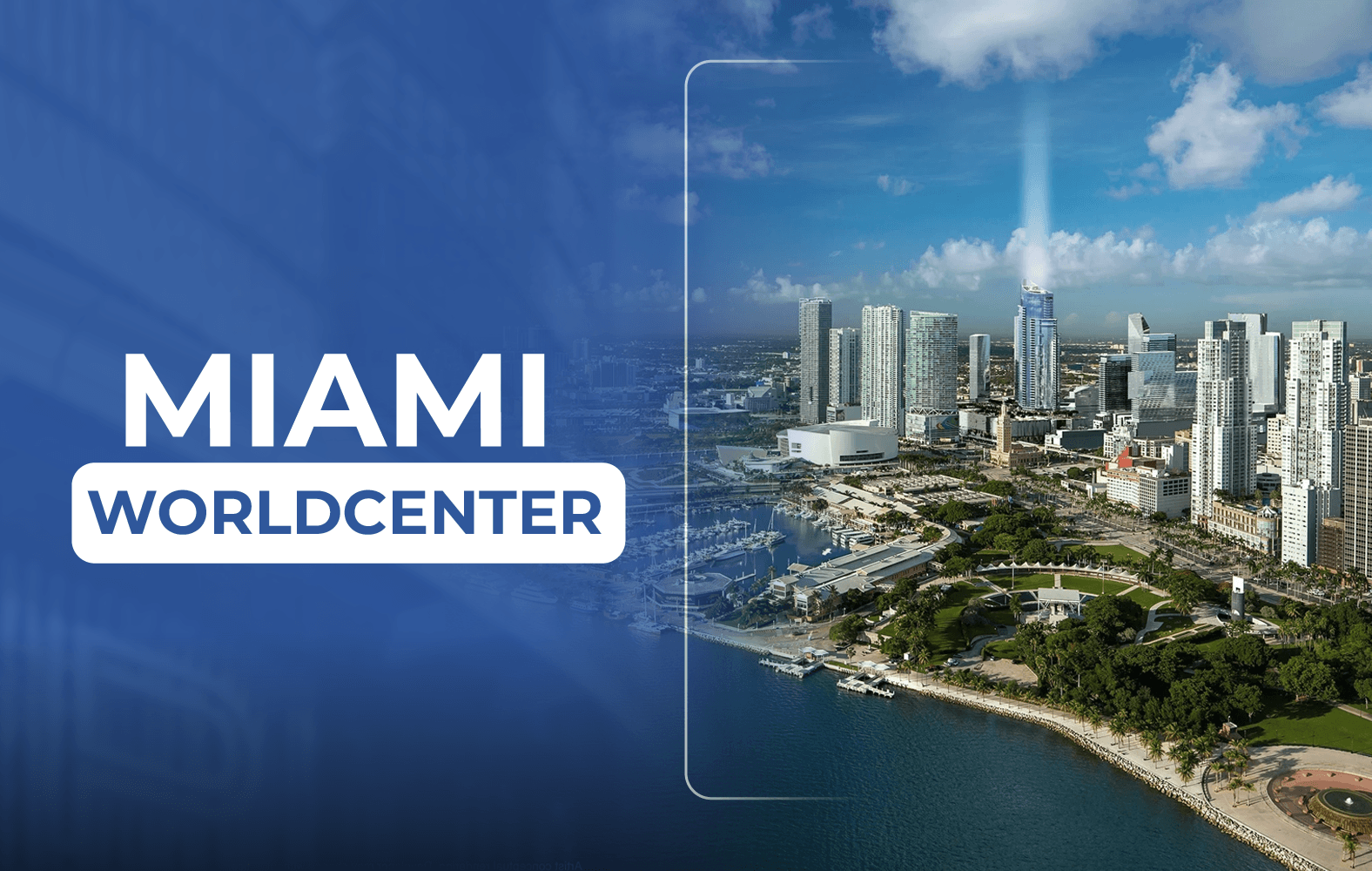 Esto es Miami Worldcenter