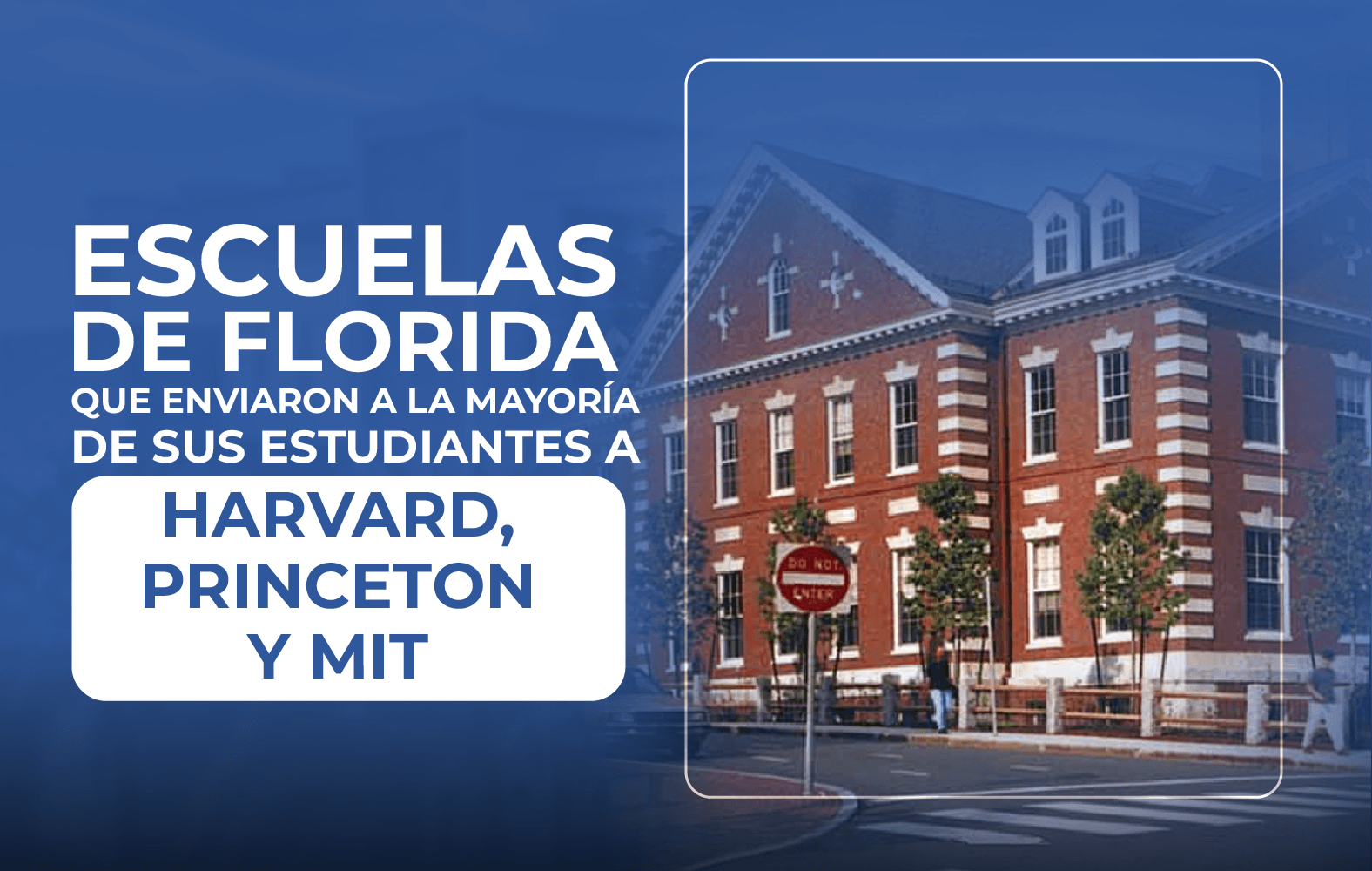Escuelas de Florida con la mayor cantidad de estudiantes en universidades importantes